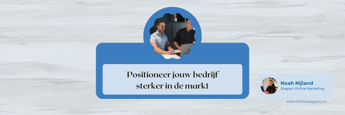 Positioneer jouw bedrijf